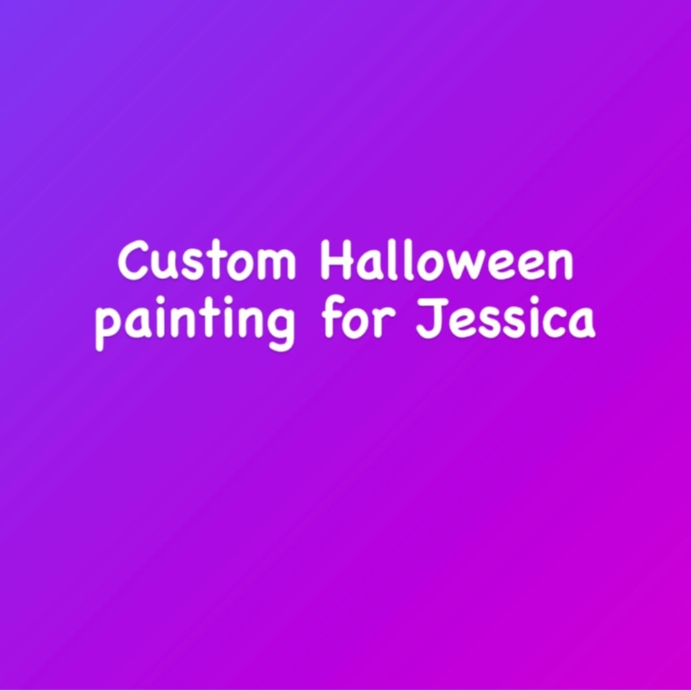 Custom Halloween painting for Jessica